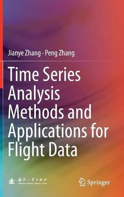 Time Series Analysis Methods and Applications for Flight Data