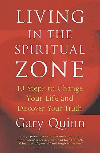 Living In The Spiritual Zone