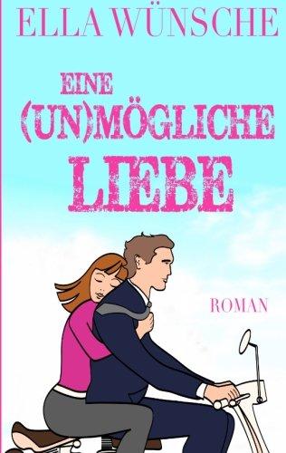 Eine (un)mögliche Liebe