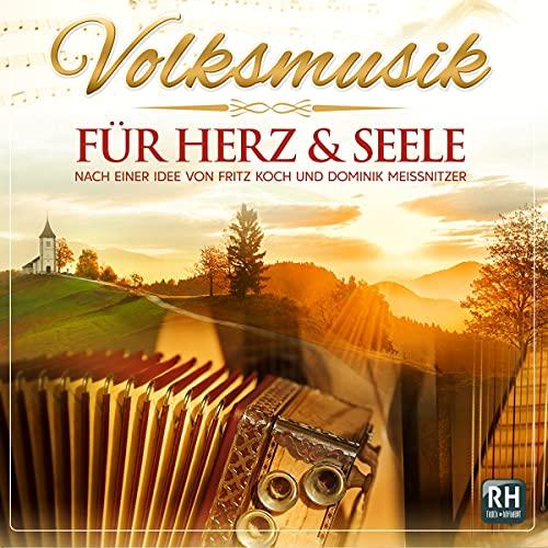 Volksmusik für Herz & Seele