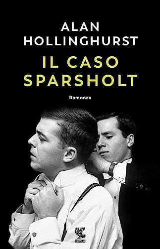 Il caso Sparsholt (Narratori della Fenice)