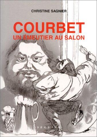 Courbet : un émeutier au salon