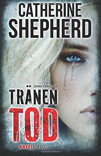 Tränentod: Thriller