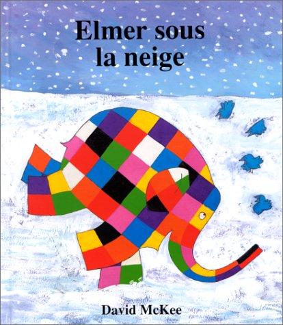 Elmer sous la neige