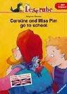 Leserabe Englisch. Caroline and Miss Pim go to school. Erstes Englisch mit Vokabel-Verzeichnis