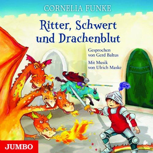 Ritter, Schwert und Drachenblut