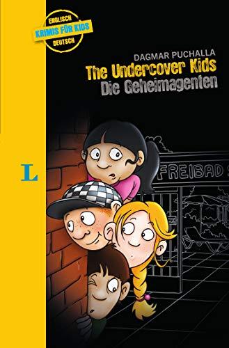 Langenscheidt Krimis für Kids The Undercover Kids: Die Geheimagenten (Langenscheids Krimis für Kids)