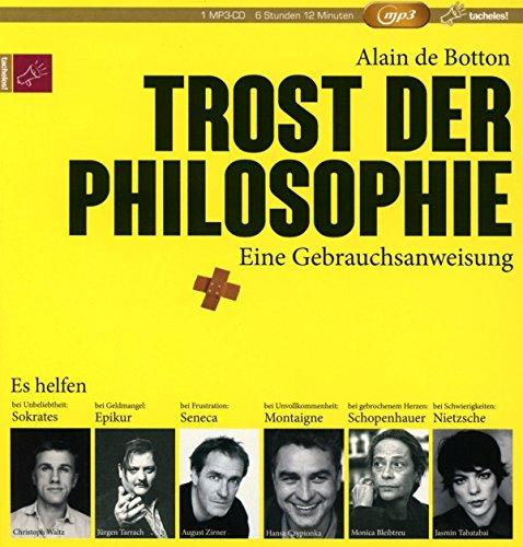 Trost der Philosophie: Eine Gebrauchsanweisung