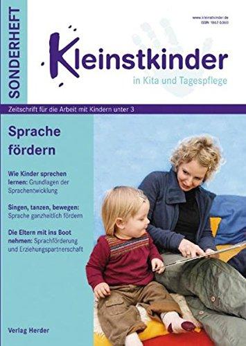 Sprache fördern: Kleinstkinder Sonderheft