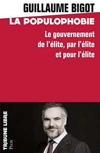 Populophobie : pourquoi il faut remplacer la classe dirigeante française