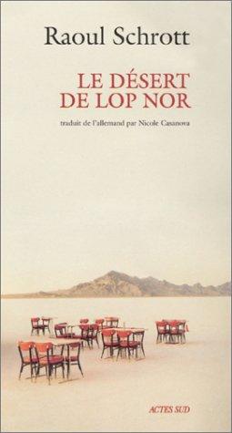 Le désert de Lop Nor