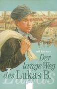 Der lange Weg des Lukas B: Die Bienmann-Saga