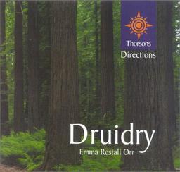 Druidry: Thorsons 1st Directions (Thorsons First Directions)