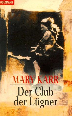 Der Club der Lügner