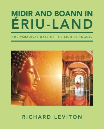 Midir and Boann in Ériu-Land: The Paradisal Days of the Light-Bringers