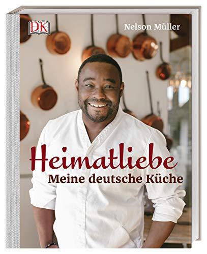 Heimatliebe: Meine deutsche Küche