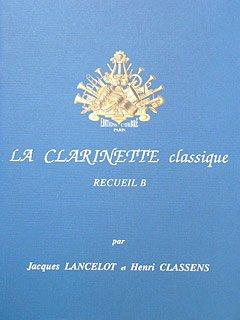 La Clarinette classique vol.B