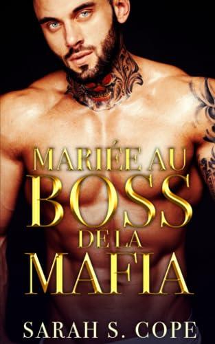 Mariée au Boss de la Mafia