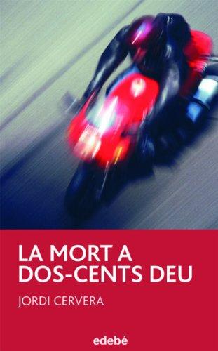 La mort a dos-cents deu (Periscopi, Band 19)