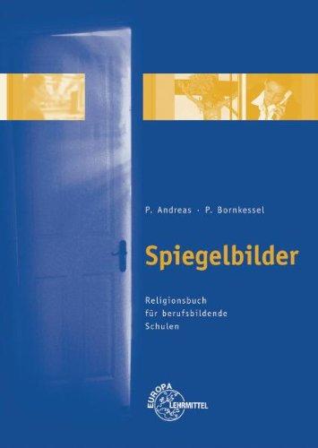 Spiegelbilder. Religionsbuch für berufsbildende Schulen