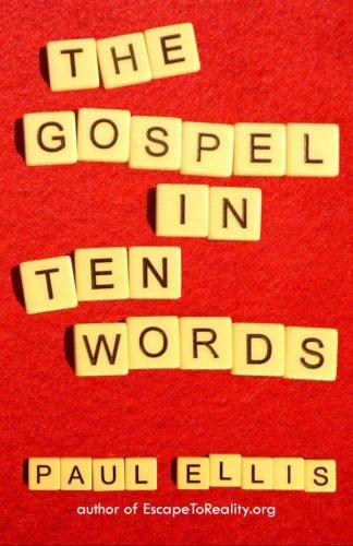 The Gospel in Ten Words