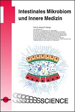 Intestinales Mikrobiom und Innere Medizin (UNI-MED Science)