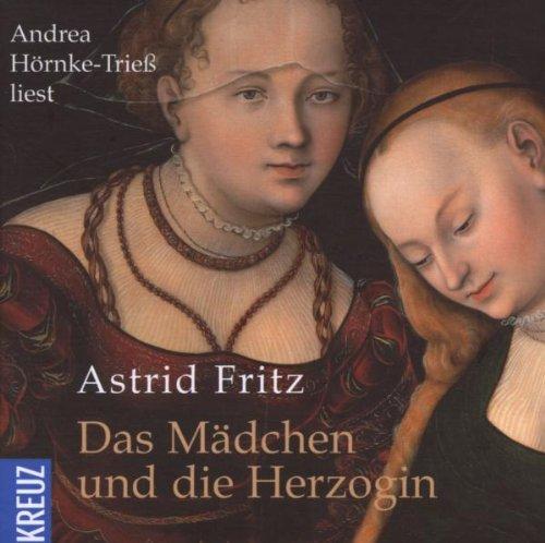 Das Mädchen und die Herzogin