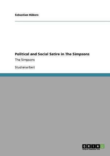 Political and Social Satire in The Simpsons: The Simpsons