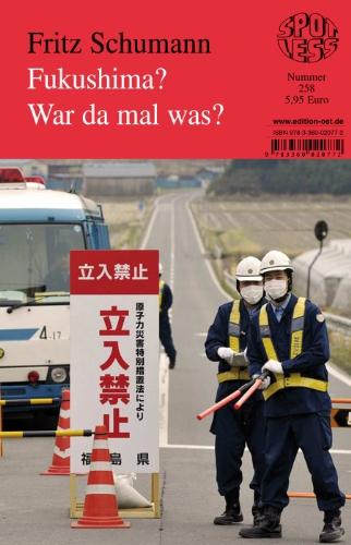 Fukushima? War da mal was? Band 258