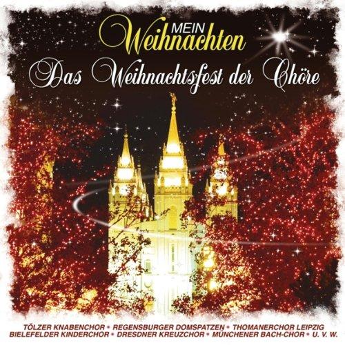 Mein Weihnachten-das Chöre Weihnachtsfest