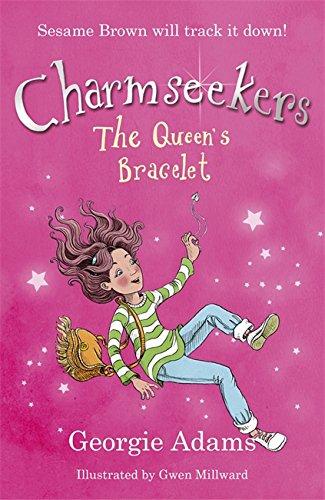 The Queen's Bracelet: Book 1 (Charmseekers, Band 1)