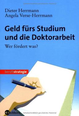 Geld fürs Studium und die Doktorarbeit: Wer fördert was?