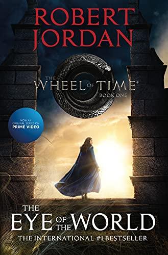 The Eye of the World: Book One of the Wheel of Time (Wheel of Time, 1)