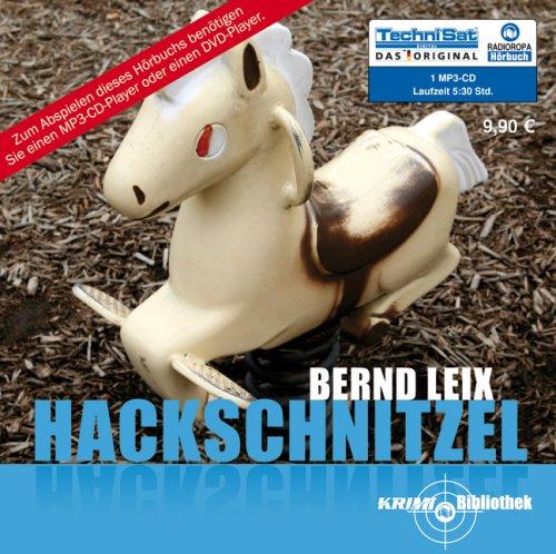 Hackschnitzel: Oskar Lindts dritter Fall (ungekürzte Lesung auf 1 MP3-CD)