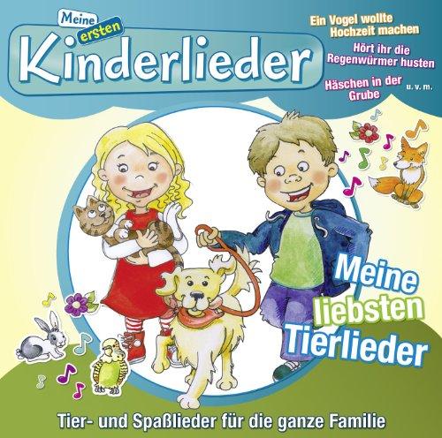 Meine Ersten Kinderlieder-Meine Liebsten Tierliede