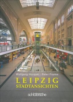 Leipzig, Stadtansichten