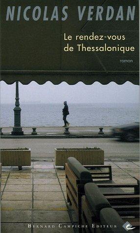 Le rendez-vous de Thessalonique