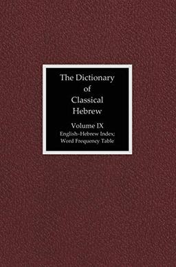 The Dictionary of Classical Hebrew, Volume 9: Index