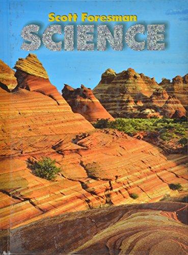 Scott Foresman Science: Single Volume