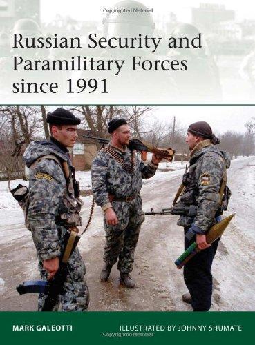 Russian Security and Paramilitary Forces since 1991 (Elite)