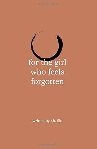 for the girl who feels forgotten