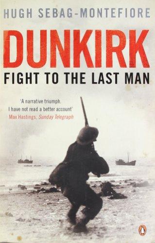 Dunkirk: Fight to the Last Man