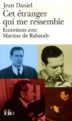 Cet étranger qui me ressemble : entretiens avec Martine de Rabaudy