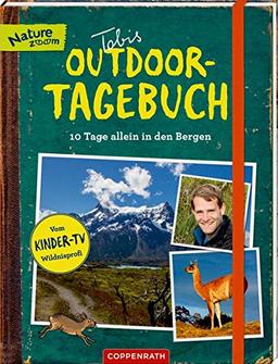 Tobis Outdoor-Tagebuch 10 Tage allein in den Bergen (Nature Zoom)