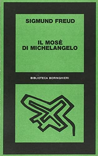 Il Mosè di Michelangelo (Biblioteca Bollati Boringhieri)