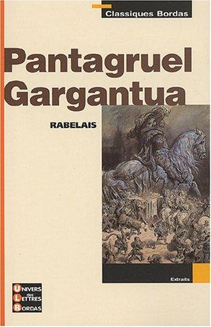 Pantagruel. Gargantua