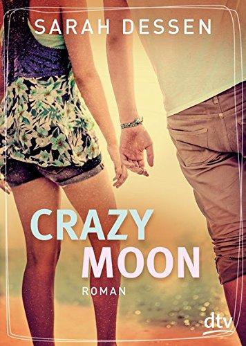 Crazy Moon: Roman