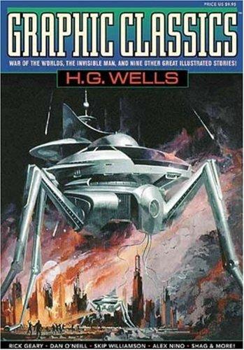 Graphic Classics Volume 3: H. G. Wells - 1st Edition (GRAPHIC CLASSICS GN)