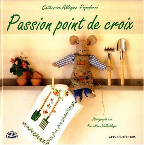 Passion point de croix (Hors Collection)