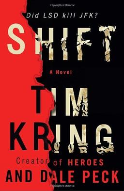 Shift: A Novel (Gate of Orpheus Trilogy, Band 1)